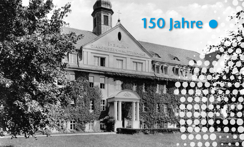 Die Geschichte der Diakonie - Mutterhaus Salem
